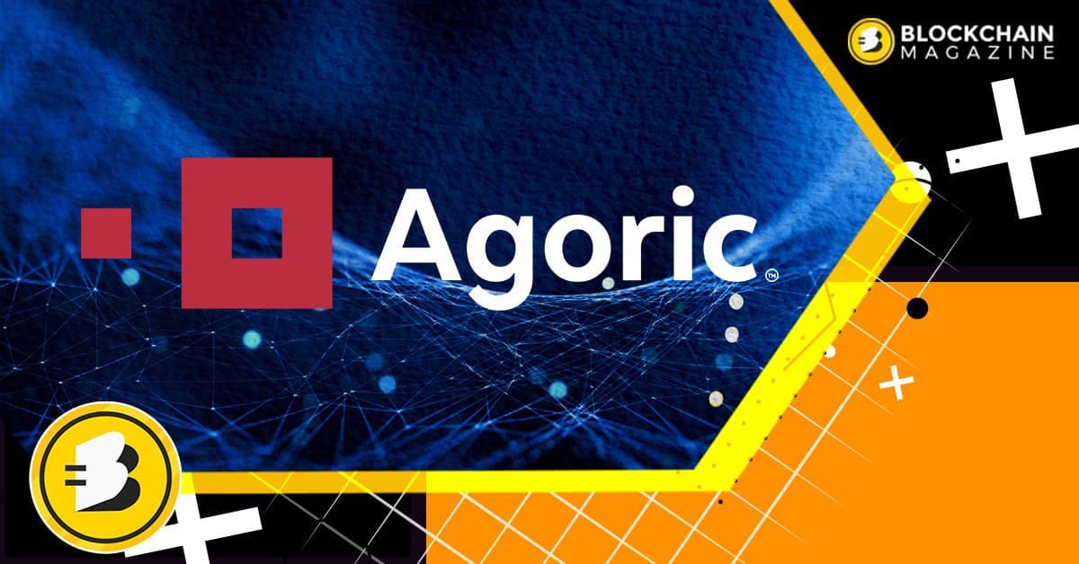 Agoric Announces The Launch Of Its And 32 Million In Raised Funds