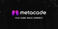Metacade_-_Play_Earn_Build_Connect__Pr_Cover_1711474368E6Ujr0Bvew