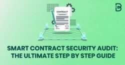 Smart Contract Security Audit The Ultimate Step By Step Guide 1 1170X607 1